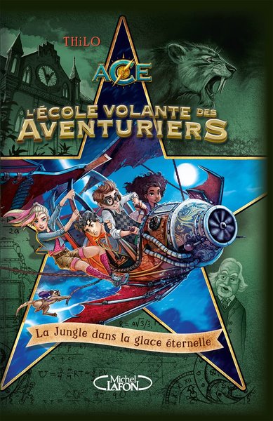 Book L´ecole volante des Aventuriers 2 - La Jungle dans la glace éternelle (French)
