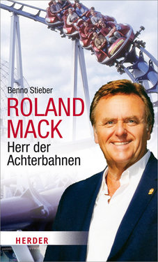 eBook Roland Mack "Herr der Achterbahnen"
