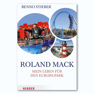 Book Roland Mack "Mein Leben für den Europa-Park"